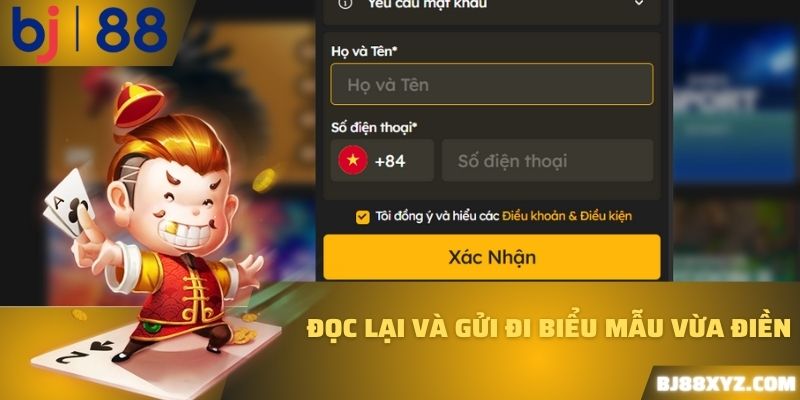 Đọc lại và gửi đi biểu mẫu vừa điền 