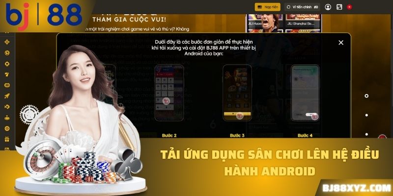 Tải ứng dụng sân chơi lên hệ điều hành Android 